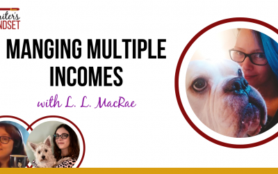 Managing Multiple Streams of Income (with L.L. MacRae)