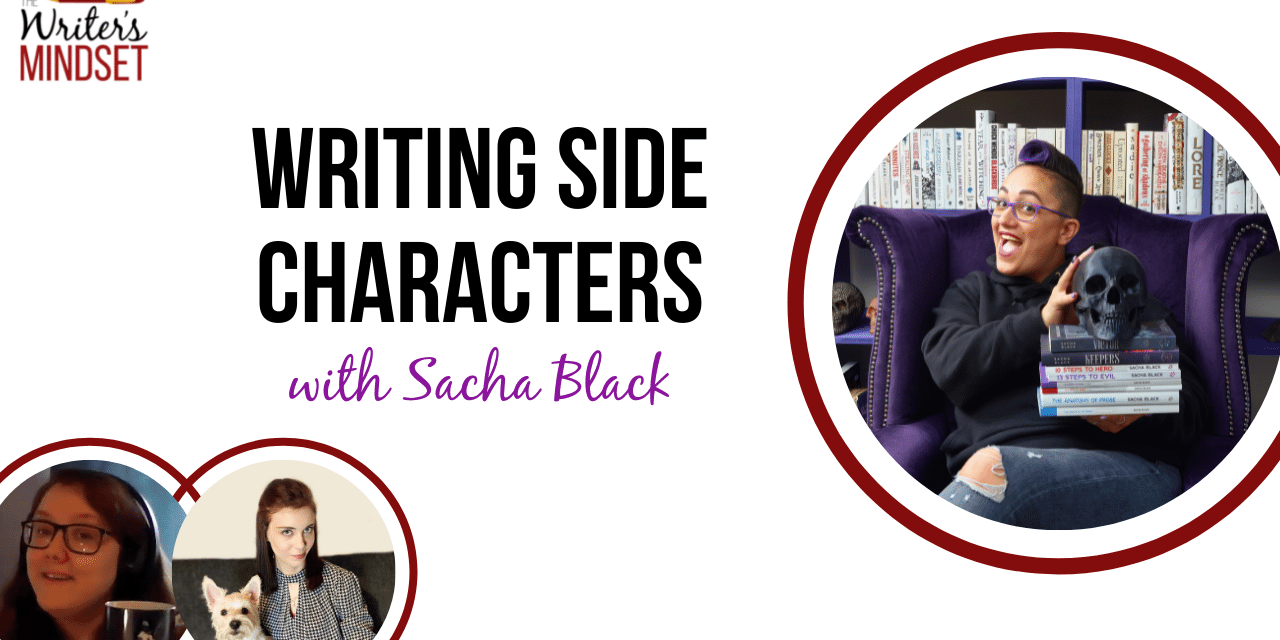 Writing Side Characters (with Sacha Black)